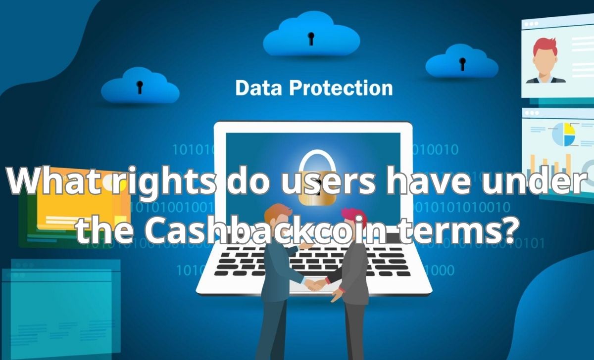What rights do users have under the Cashbackcoin terms?